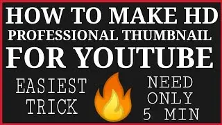 How to make thumbnail for YouTube... Awesome video 🔥 🔥  Hd quality thumbnail.. Must watch 🔥 🔥