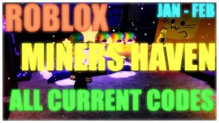 ROBLOX Miner's Haven - All Current Codes (Jan - Feb 2021)