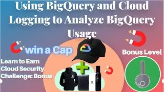 Using BigQuery and Cloud Logging to Analyze BigQuery Usage 