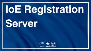 Packet Tracer: IoE Registration Server