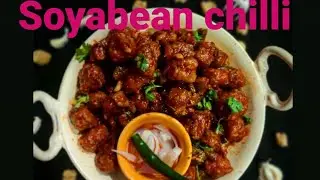 Soyabean chilli recipe | soya chilli| soyabean | सोयाबीन चिल्ली की रेसिपी