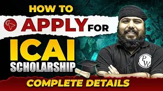 How To Apply for ICAI Scholarship | ICAI Scholarship Registration Complete Detail | CA Wallah by PW