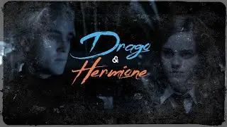 DRAGO & HERMIONE - War of heart