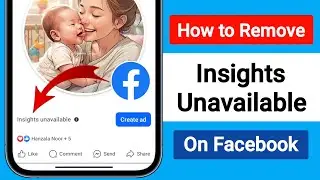 How to Remove Insights Unavailable On Facebook | Facebook Insights Unavailable Problem Solve