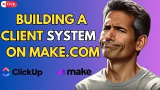 You Won't Believe How Easy Building a Client System on Make.com Is