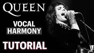 Queen Vocal Harmony TUTORIAL - Doing All Right