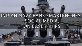 Indian Navy bans smartphones social media on bases ships | Why Bannd smartphone