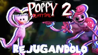 Los Hacks En Poppy Playtime 2, No Rentan... | REJUGANDO Poppy Playtime Chapter 2