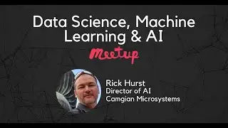 Data Science Meetup - Apr2020 - Complexities of Computer Vision