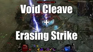 Last Epoch 1.0 - The Void Cleaver (Void Cleave + Erasing Strike)