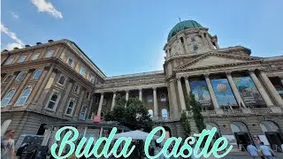 Buda Castle, Budapest Hungary