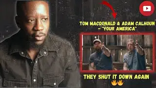 Tom Macdonald & Adam Calhoun- Your America reaction video