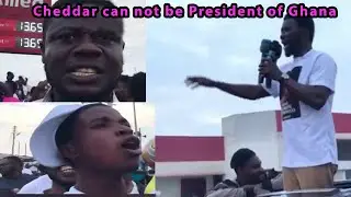 Cheddar cannot be President in Ghana, he is a small boy.