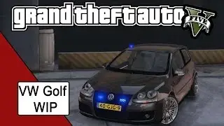GTA V Volkswagen Golf unmarked WIP