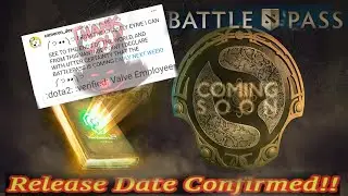 DOTA 2 BATTLE PASS 2020 RELEASE DATE CONFIRMED!!