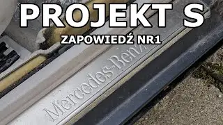 Projekt S - zapowiedź nr1