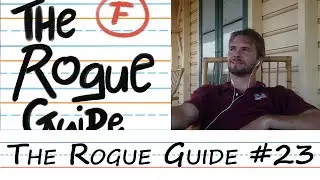 Rogue Guide S2 EP8: Rejection and Being Petty