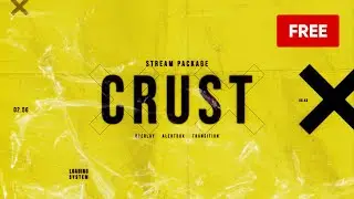 Crust — FREE Twitch Overlay and Alerts Stream Package for OBS - Download Now!