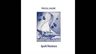 Pascal Gaigne - Canto Spiralle
