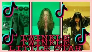 TWINKLE TWINKLE LITTLE STAR TIKTOK CHALLENGE
