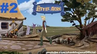 Let's Play -The Little Acre Gameplay Part 2