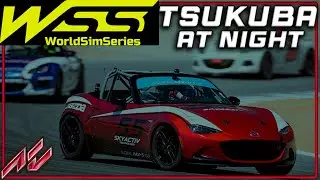 World Sim Series Mazda MX5 cup in Tsukuba at night!