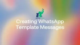 How to Set Up WhatsApp API Templates | Step-by-Step Guide