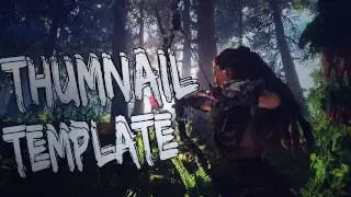 HORIZON ZERO DAWN THUMBNAIL TEMPLATE (FREE)