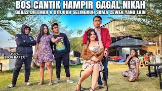 BOS CANTIK RELA MENIKAH DENGAN COWOK MISKIN & HAMPIR GAGAL NIKAH KARENA DIFITNAH SELINGKUH