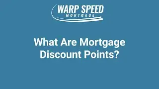 What are Mortgage Discount Points