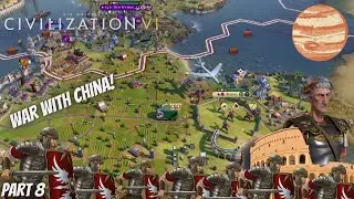 WE NEED CHINAS URANIUM! | Civilization 6 ROME Walkthrough | Part 8