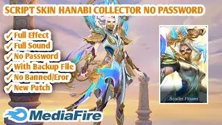 SCRIPT SKIN HANABI COLLECTOR NO PASSWORD FULL EFFECT || FULL BACKUP