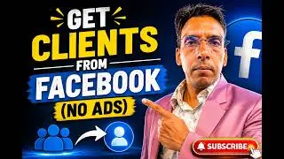 How to generate Digital marketing Client Using Facebook for Free in 2024.