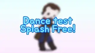 Dance test // Splash Free! // gacha life 2 // gacha life 2 dance // not sync :(
