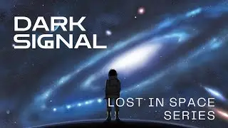 🛰️ Dark Signal | The edge of existence