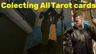Collecting all tarot cards in Cyberpunk 2077