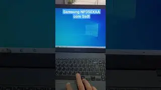 Samsung Np350 com Ssd!