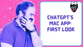 ChatGPT's Mac App: First Look
