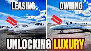 Luxury In The Skies || Owning VS Leasing Private Jets || How To Experience Private Jet On A Budget