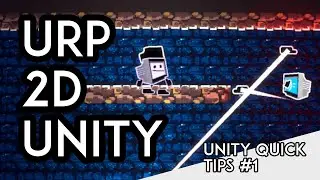 Setup URP for 2D in Unity | Universal Render Pipeline | Unity Quick Tips #1