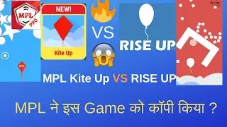 MPL KIte Up Game is Copy of Rise UP game and Get Gameplay ,Tips and Tricks