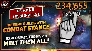 Inferno - Explosive Storm Builds With Combat Stance | MASSIVE DAMAGE | Diablo Immortal
