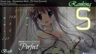 OSU! Hirano Aya - Mezamenai Wish (TV Size) [Sunset] S