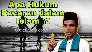 Hukum Pacaran dalam Agama Islam ❓❗