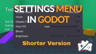 How To Make A Settings Menu in Godot 