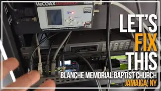 Let's Fix Their Audio/Video | Blanche Memorial Baptist Church
