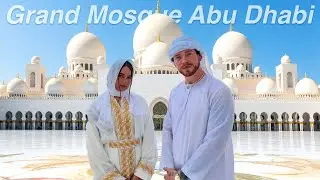 We Visited The Grand Mosque in Abu Dhabi