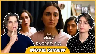 The Seed of the Sacred Fig - Movie Review