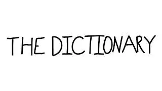 The Dictionary - 