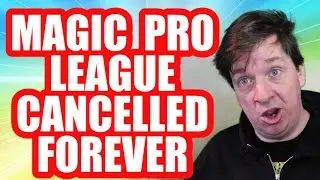 The MTG Pro League Has Been Permanently Cancelled - The End Of Professional MTG Play Forever